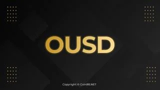 Apakah Dolar Asal (OUSD)? Set lengkap mata wang kripto OUSD