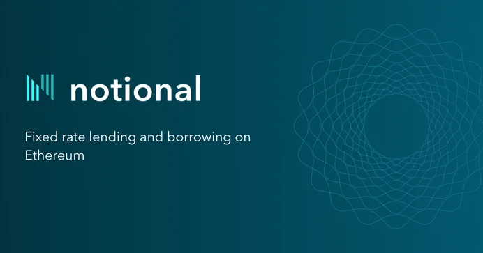 Notional – Potenzielles Projekt, um Defi feste Zinsen zu bringen