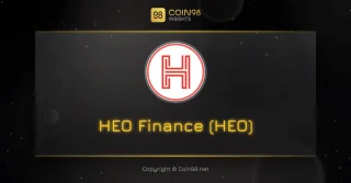 Apa itu HEO Finance (HEO)? Episode lengkap cryptocurrency HEO di NEAR