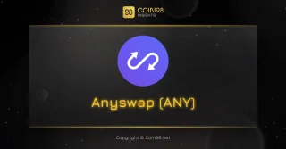 Was ist Anyswap (ANY)? JEDE Kryptowährung abgeschlossen