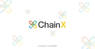 ChainX（PCX）とは何ですか？PCX暗号通貨の完全なセット
