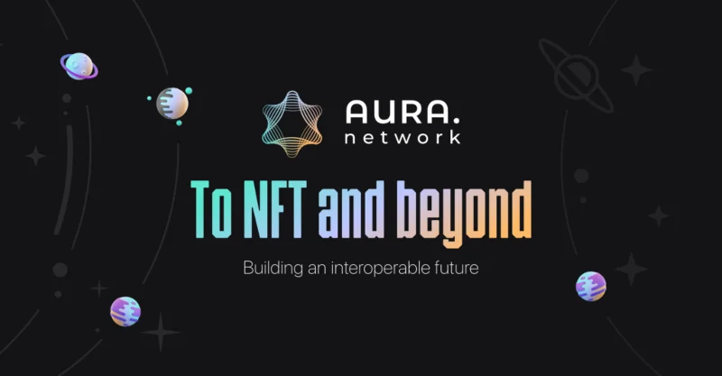 Cos'è la Rete Aura?  Cose da sapere sul progetto Aura Network